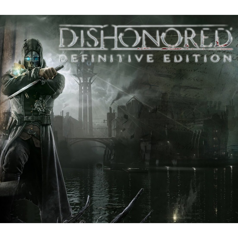 Dishonored Definitive Edition PC Steam CD Key