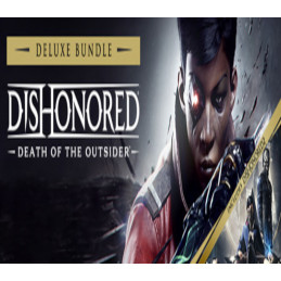Dishonored: Death of the Outsider Deluxe Bundle PC Steam CD Key