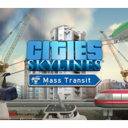 Cities: Skylines - Mass Transit DLC Steam CD Key