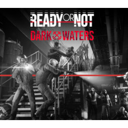 Ready or Not - Dark Waters DLC EU PC Steam CD Key