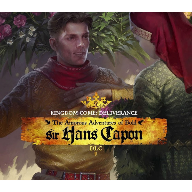 Kingdom Come: Deliverance - The Amorous Adventures of Bold Sir Hans Capon DLC Steam CD Key